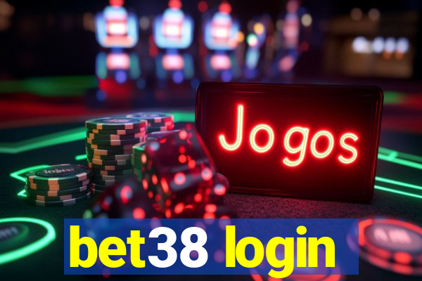 bet38 login